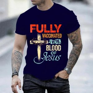 2025 "Vaccinated by the Blood of Jesus" T-Shirt β Funny Christian Streetwear for Men